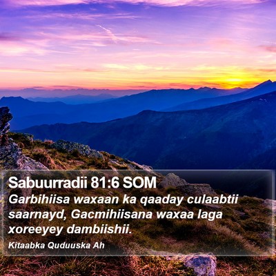 Sabuurradii 81:6 SOM Bible Verse Image