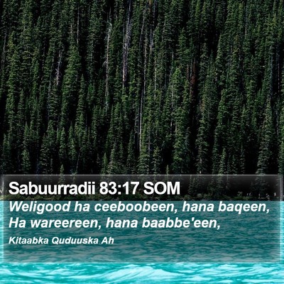 Sabuurradii 83:17 SOM Bible Verse Image