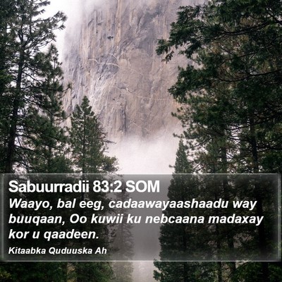 Sabuurradii 83:2 SOM Bible Verse Image