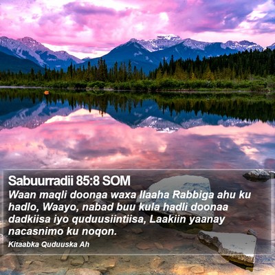 Sabuurradii 85:8 SOM Bible Verse Image
