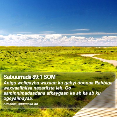 Sabuurradii 89:1 SOM Bible Verse Image