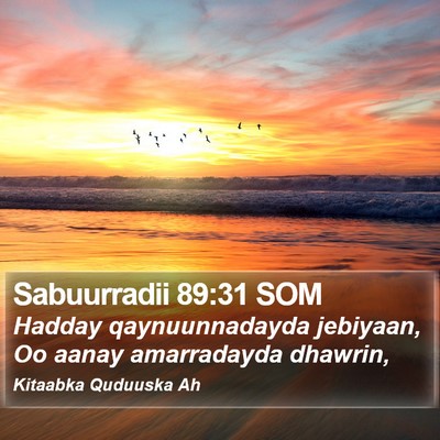 Sabuurradii 89:31 SOM Bible Verse Image