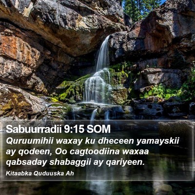 Sabuurradii 9:15 SOM Bible Verse Image