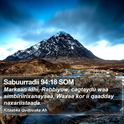 Sabuurradii 94:18 SOM Bible Verse Image