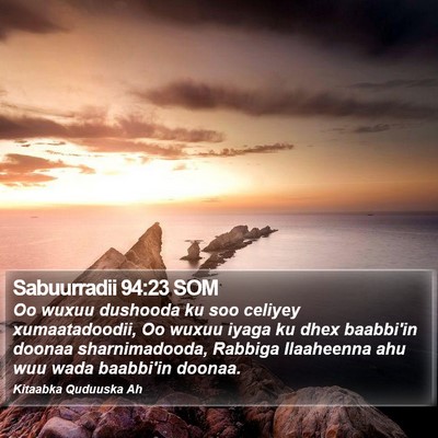 Sabuurradii 94:23 SOM Bible Verse Image