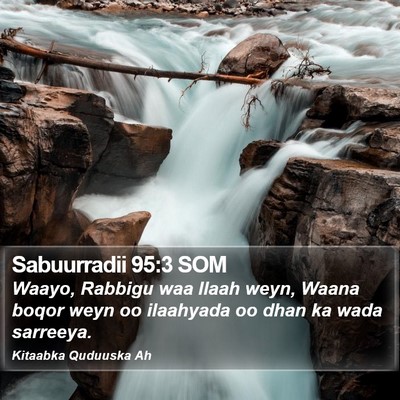 Sabuurradii 95:3 SOM Bible Verse Image