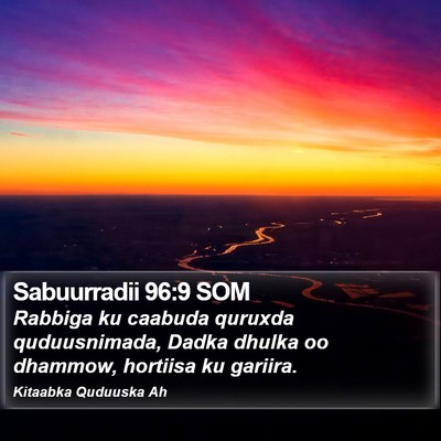 Sabuurradii 96:9 SOM Bible Verse Image