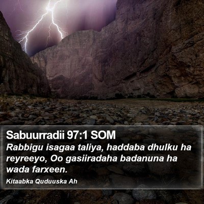 Sabuurradii 97:1 SOM Bible Verse Image