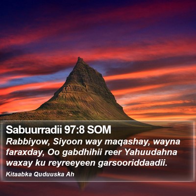 Sabuurradii 97:8 SOM Bible Verse Image