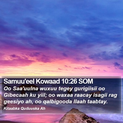 Samuu'eel Kowaad 10:26 SOM Bible Verse Image