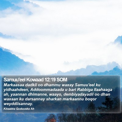 Samuu'eel Kowaad 12:19 SOM Bible Verse Image