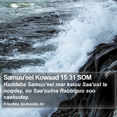 Samuu'eel Kowaad 15:31 SOM Bible Verse Image