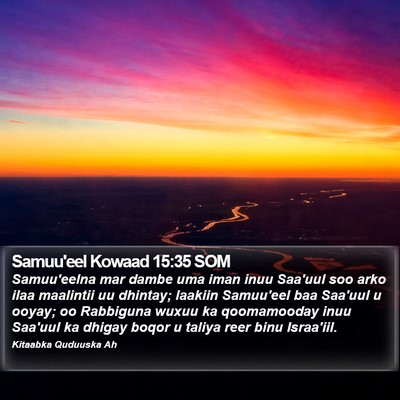 Samuu'eel Kowaad 15:35 SOM Bible Verse Image