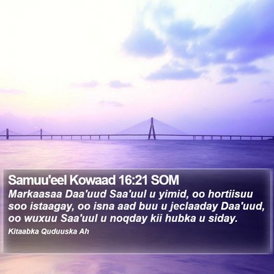 Samuu'eel Kowaad 16:21 SOM Bible Verse Image