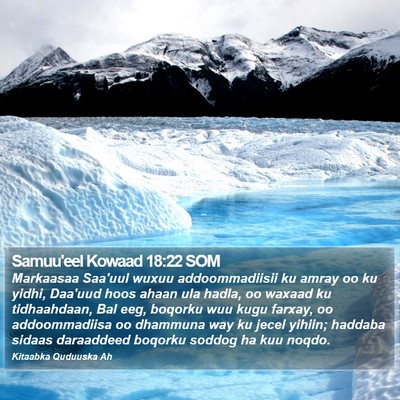 Samuu'eel Kowaad 18:22 SOM Bible Verse Image