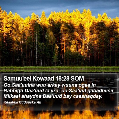 Samuu'eel Kowaad 18:28 SOM Bible Verse Image