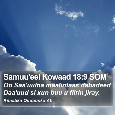 Samuu'eel Kowaad 18:9 SOM Bible Verse Image