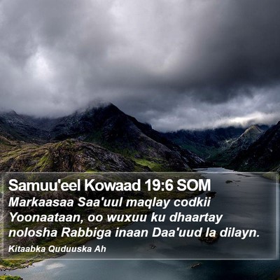 Samuu'eel Kowaad 19:6 SOM Bible Verse Image