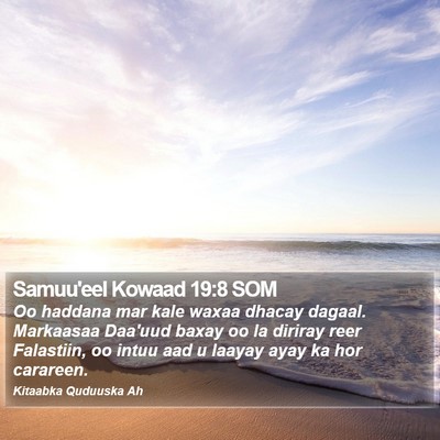Samuu'eel Kowaad 19:8 SOM Bible Verse Image
