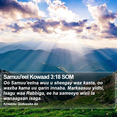 Samuu'eel Kowaad 3:18 SOM Bible Verse Image