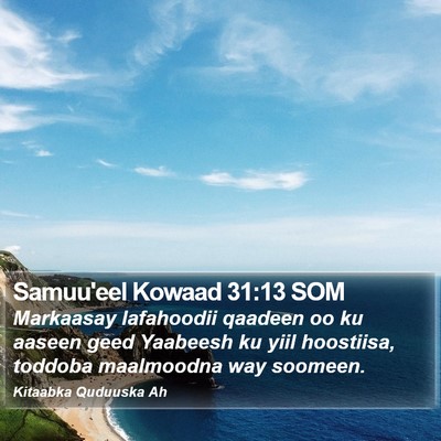 Samuu'eel Kowaad 31:13 SOM Bible Verse Image