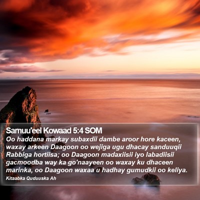 Samuu'eel Kowaad 5:4 SOM Bible Verse Image