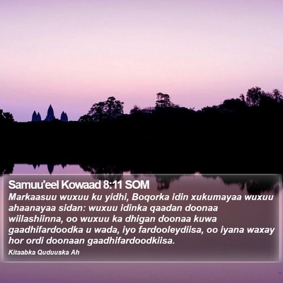 Samuu'eel Kowaad 8:11 SOM Bible Verse Image