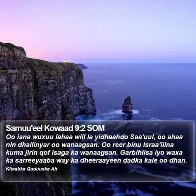 Samuu'eel Kowaad 9:2 SOM Bible Verse Image