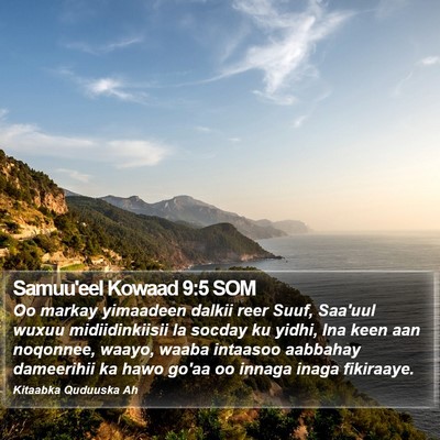 Samuu'eel Kowaad 9:5 SOM Bible Verse Image