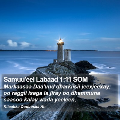 Samuu'eel Labaad 1:11 SOM Bible Verse Image