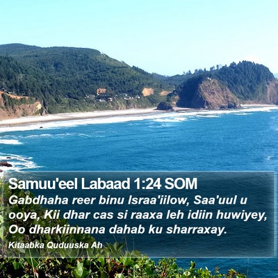 Samuu'eel Labaad 1:24 SOM Bible Verse Image