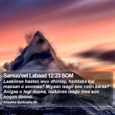 Samuu'eel Labaad 12:23 SOM Bible Verse Image