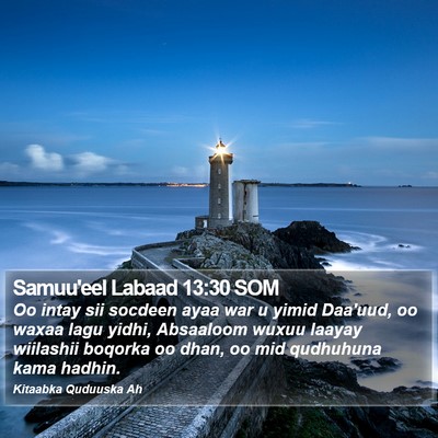 Samuu'eel Labaad 13:30 SOM Bible Verse Image