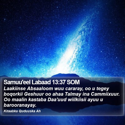 Samuu'eel Labaad 13:37 SOM Bible Verse Image