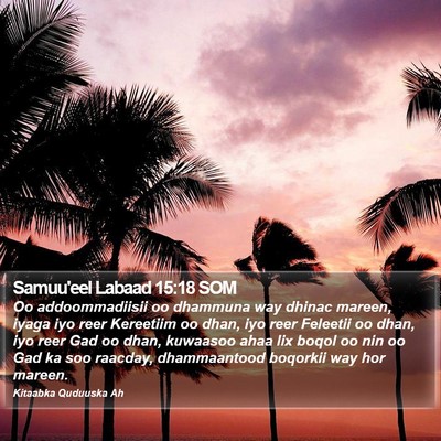 Samuu'eel Labaad 15:18 SOM Bible Verse Image