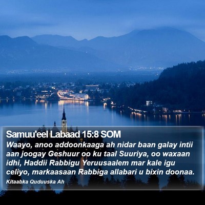 Samuu'eel Labaad 15:8 SOM Bible Verse Image