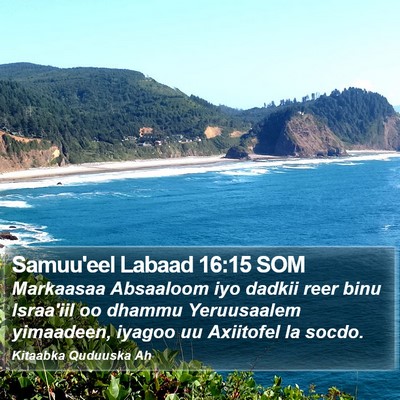Samuu'eel Labaad 16:15 SOM Bible Verse Image