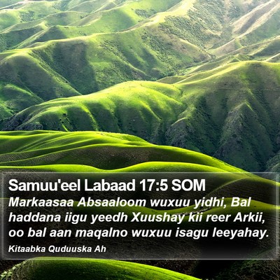 Samuu'eel Labaad 17:5 SOM Bible Verse Image