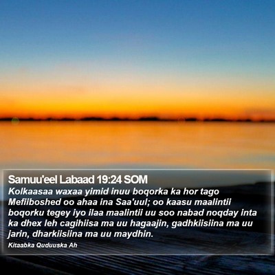 Samuu'eel Labaad 19:24 SOM Bible Verse Image
