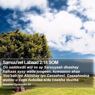 Samuu'eel Labaad 2:18 SOM Bible Verse Image