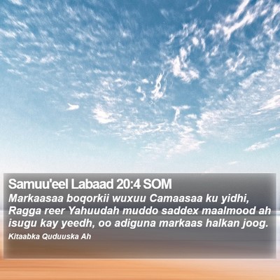 Samuu'eel Labaad 20:4 SOM Bible Verse Image