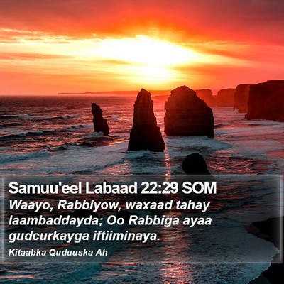 Samuu'eel Labaad 22:29 SOM Bible Verse Image