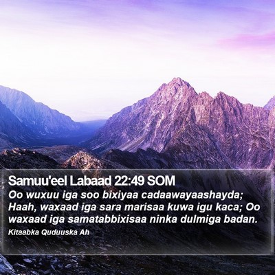 Samuu'eel Labaad 22:49 SOM Bible Verse Image