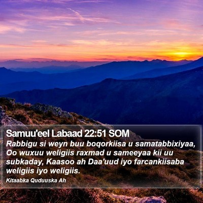 Samuu'eel Labaad 22:51 SOM Bible Verse Image