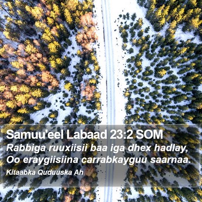Samuu'eel Labaad 23:2 SOM Bible Verse Image