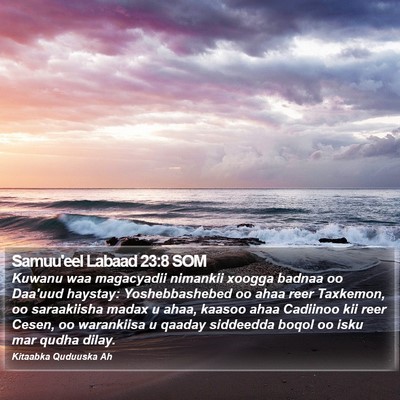 Samuu'eel Labaad 23:8 SOM Bible Verse Image
