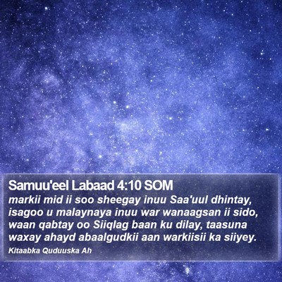 Samuu'eel Labaad 4:10 SOM Bible Verse Image