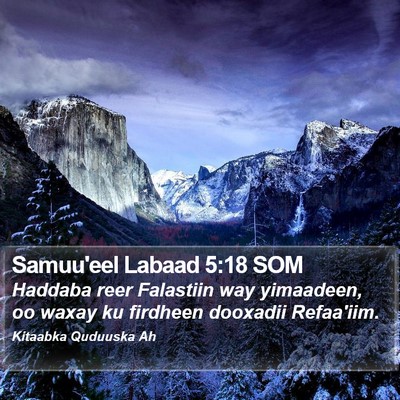 Samuu'eel Labaad 5:18 SOM Bible Verse Image