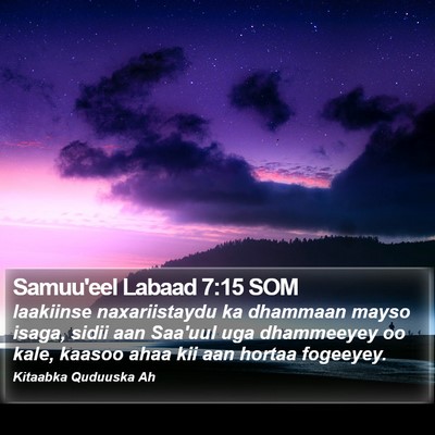 Samuu'eel Labaad 7:15 SOM Bible Verse Image