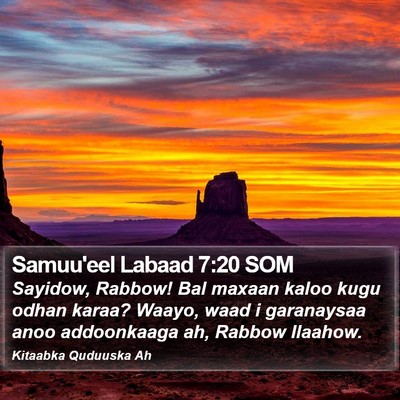 Samuu'eel Labaad 7:20 SOM Bible Verse Image